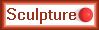 Sculptures